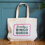 'Bingo Queen' Personalised Tote Bag, thumbnail 1 of 3