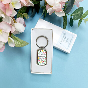 If Mums Were Flowers Keyring, 2 of 6
