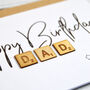 Happy Birthday Dad Wooden Tiles Card, thumbnail 2 of 2