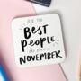 All The Best People Are Born In November Mug, thumbnail 3 of 4