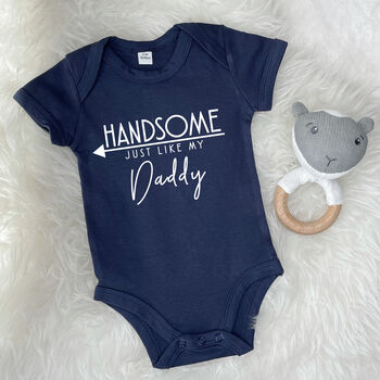 Handsome Just Like My Daddy Babygrow, 4 of 8