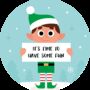 Its Time To Have Some Fun Christmas Elf Lollipop, thumbnail 2 of 3