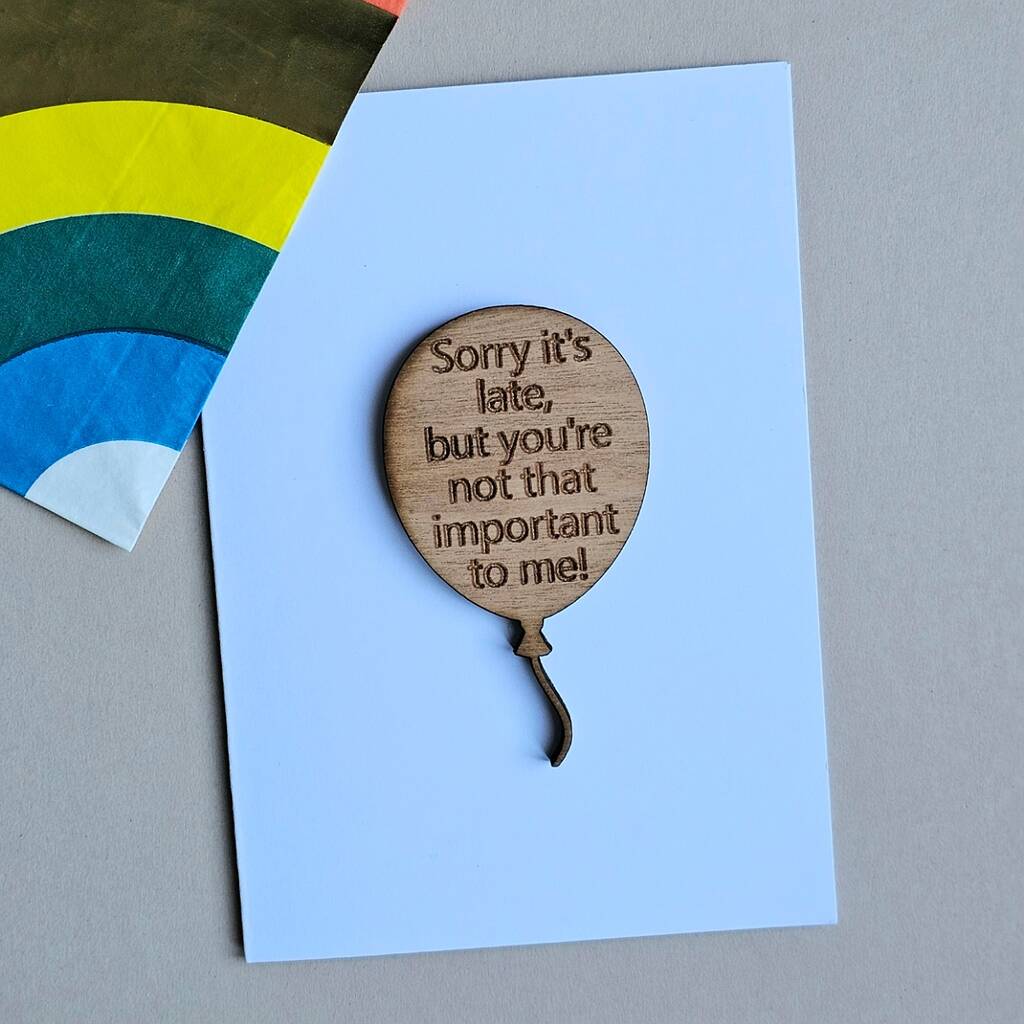 'Sorry It's Late, You're Not Important!' Token And Card, 1 of 2
