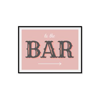 To The Bar Kitchen Print, 8 of 9
