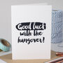 Hangover Funny Card, thumbnail 1 of 3