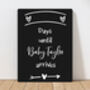 Personalised Baby Countdown Chalkboard, thumbnail 2 of 5