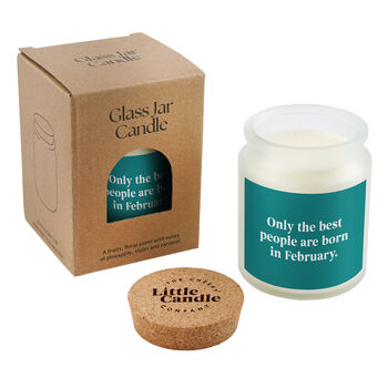 February Birthday Candle • 'Only The Best People Are Born In February' Large Scented Glass Clear Jar Candle • Birthday Gift • Gift Box, 2 of 3
