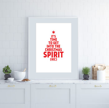 Personalised Get Into The Christmas Spirit Print, 8 of 10