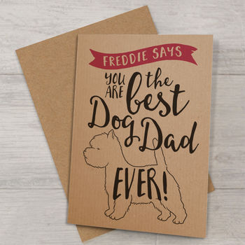 Best Dog Dad Ever 'A6 Size' Card, 11 of 12