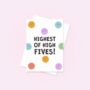 Highest Of High Fives Greetings Cards, thumbnail 1 of 4