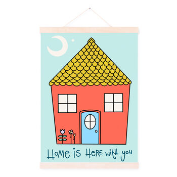 'Home Is Here With You' Colourful House Print, 2 of 2