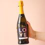Personalised Bold Love Prosecco, thumbnail 1 of 3