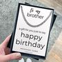 Curb Chain Send Your Brother Birthday Message, thumbnail 6 of 6