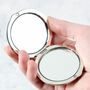 Personalised 'You Look Lovely Today' Round Compact Mirror, thumbnail 3 of 4