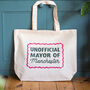 'Unofficial Mayor' Personalised Tote Bag, thumbnail 1 of 3