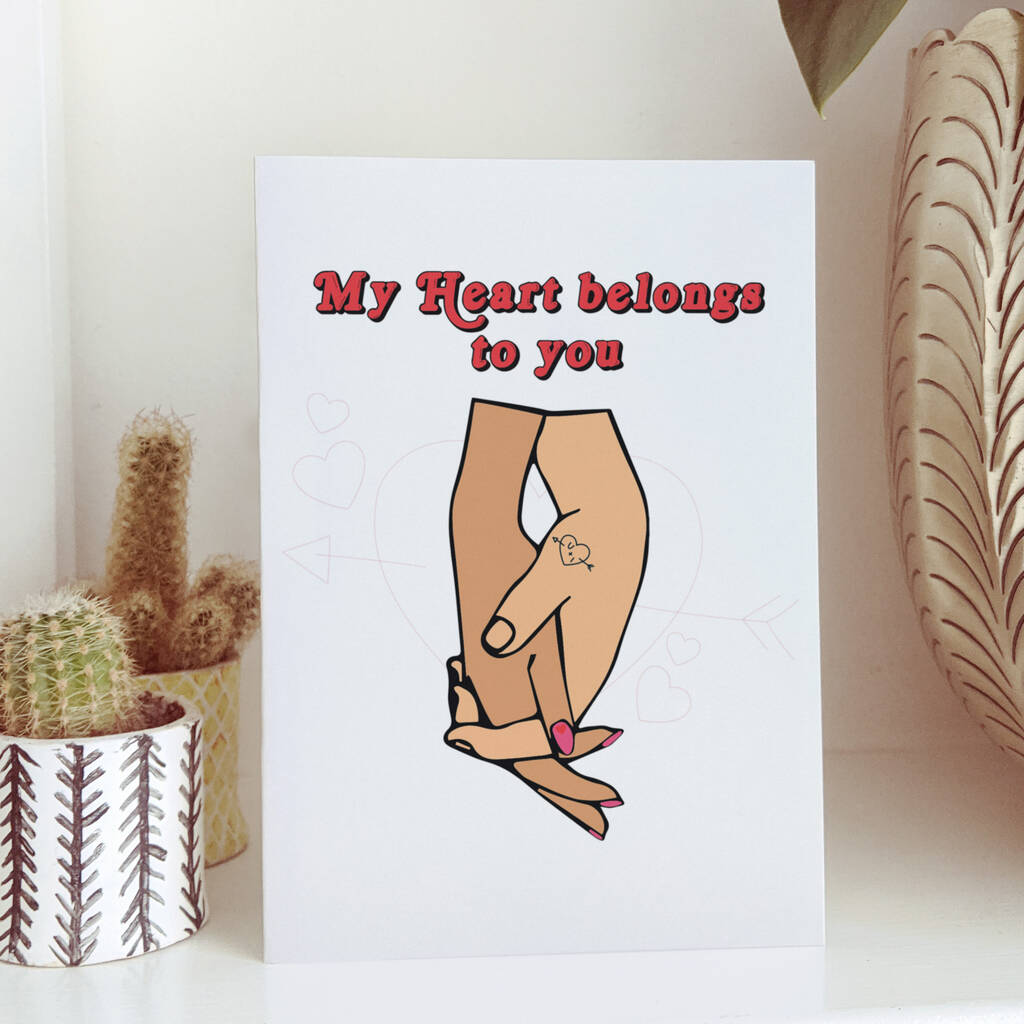 My Heart Belongs To You Romantic Greeting Card By Strive Creatives ...