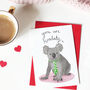 Koala Valentine Card 'You Are Koalaty', thumbnail 1 of 2