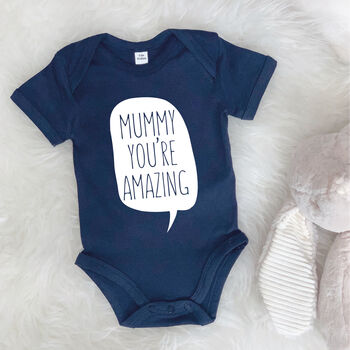 'Mummy You're Amazing' Babygrow, 6 of 7