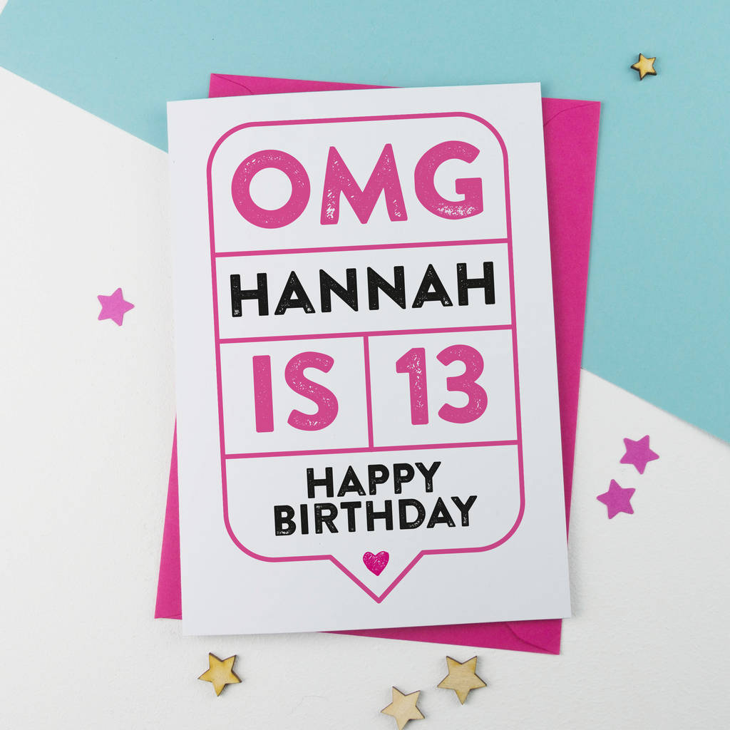 Omg 13th Birthday Card Personalised By A Is For Alphabet Notonthehighstreet
