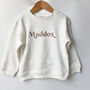 Personalised Name Embroidered Sweatshirt, thumbnail 5 of 12