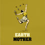 Funny Card For Mum 'Earth Mother', thumbnail 2 of 4