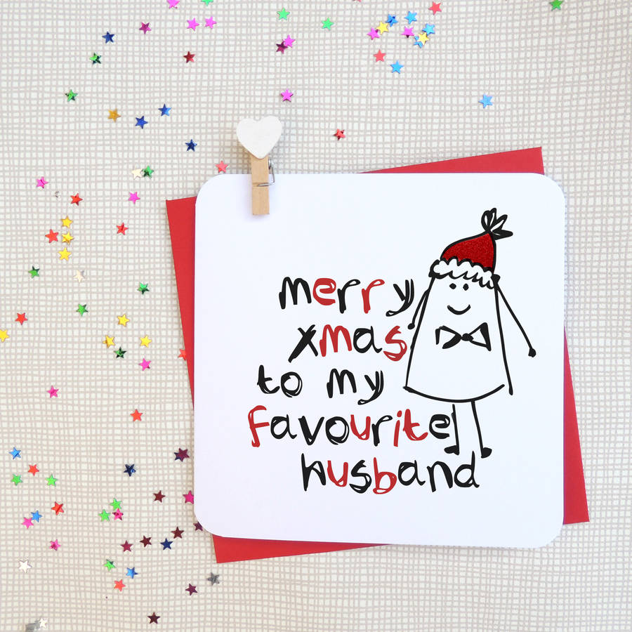 'merry christmas to my favourite husband' xmas card by parsy card co ...