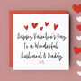 Happy Valentines Day To A Wonderful Husband And Daddy Card, thumbnail 1 of 3
