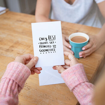 'Only Best Friends Get Promoted To Godmother' Mug, 3 of 7