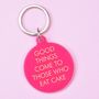 Good Things Come To Those Who Eat Cake Keytag, thumbnail 1 of 2
