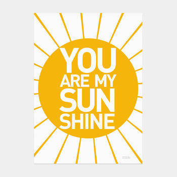 'You Are My Sunshine' Print, 4 of 5