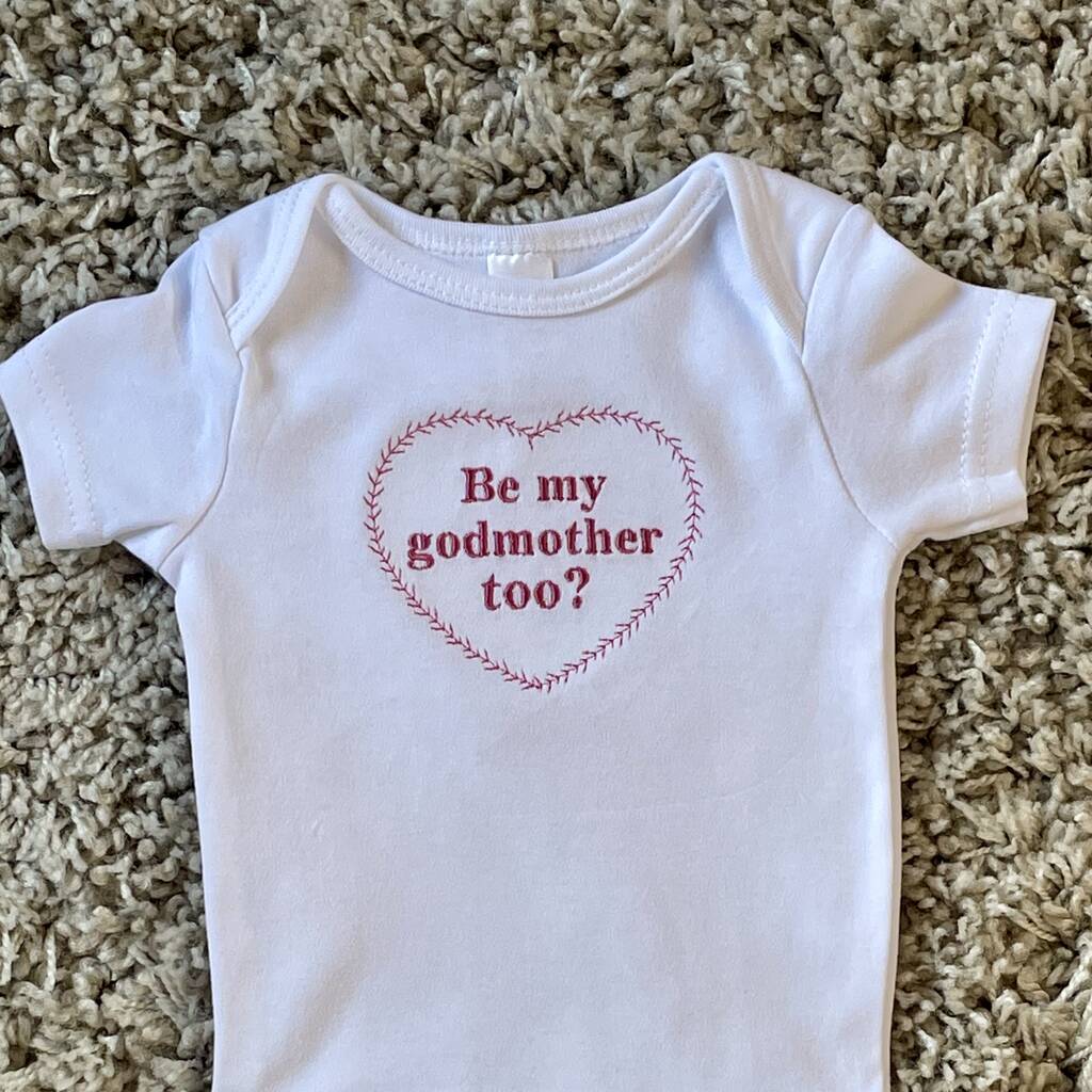 Embroidered Be My Godparent White Cotton Baby Grow, 1 of 8