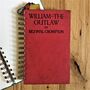 'William The Outlaw' Upcycled Notebook, thumbnail 1 of 4