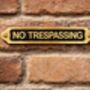 Solid Brass “No Trespassing” Door Sign Plaque With Black Finish, thumbnail 3 of 6