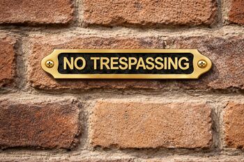 Solid Brass “No Trespassing” Door Sign Plaque With Black Finish, 3 of 6