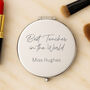 Personalised Best Teacher In The World Compact Mirror, thumbnail 1 of 4