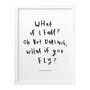 What If I Fall Typography Print, thumbnail 2 of 2