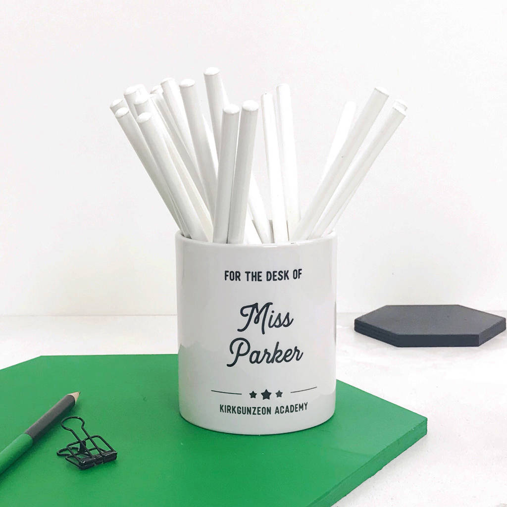Personalised For The Desk Of Teacher S Desk Tidy By Xoxo