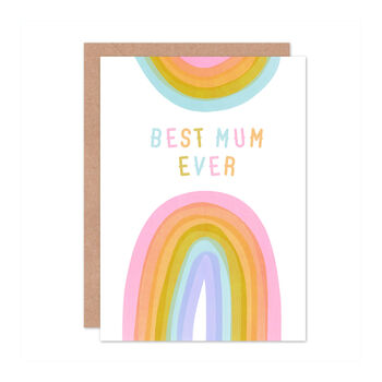 Rainbow Simple Best Mum Ever Birthday Card, 2 of 2