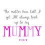 Always Look Up To Mummy Card, thumbnail 4 of 4