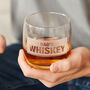 Personalised Message Whiskey Glass, thumbnail 1 of 3