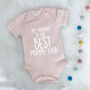'My Mummy Is The Best…' Personalised Babygrow, thumbnail 1 of 9