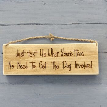 Funny Wooden Sign For Dog Lovers, 3 of 4