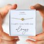 I Carry You With Me Bracelet – Memorial Jewellery, Sentimental Gift For Her, Adjustable Gold Bracelet, thumbnail 1 of 6