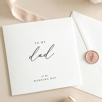Luxury Wedding Day Card For Dad With Handmade Wax Seal, 5 of 8