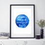 Personalised Watercolour Quote Print, thumbnail 8 of 12