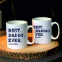 Personalised Best Daddy Ever Mug, thumbnail 1 of 2