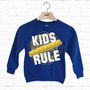 Kids Rule Children's Slogan Sweatshirt, thumbnail 4 of 4