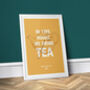 In This House We Drink Tea, Kitchen Print, thumbnail 1 of 2