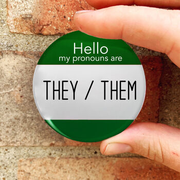 Personal Pronouns Pin Badge, 2 of 8