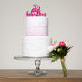 50 And Fabulous Party Cake Topper Gift, thumbnail 1 of 4